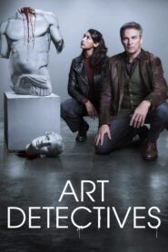 Watch Online And Download Art Detectives: Season 1 Latest Series 2025 | MoviezVila