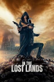 Watch Online And Download In the Lost Lands Latest Movie 2025 | MoviezVila
