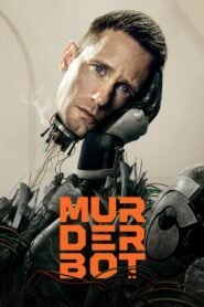 Watch Online And Download Murderbot Latest Show 2025 | MoviezVila