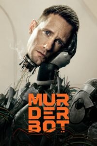 Watch Online And Download Murderbot Latest Show 2025 | MoviezVila