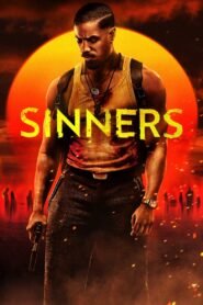 Watch Online And Download Sinners Latest Movie 2025 | MoviezVila